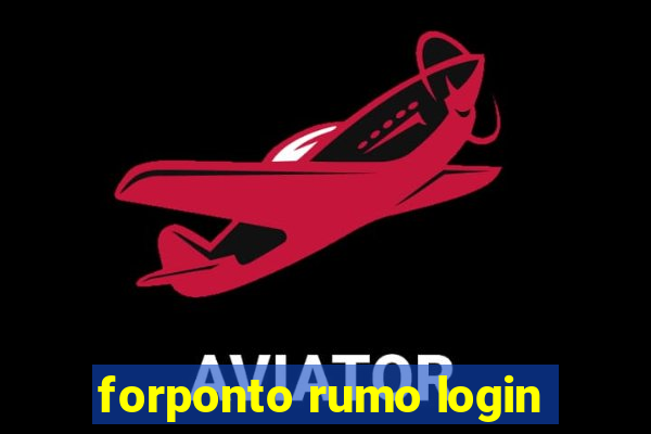 forponto rumo login